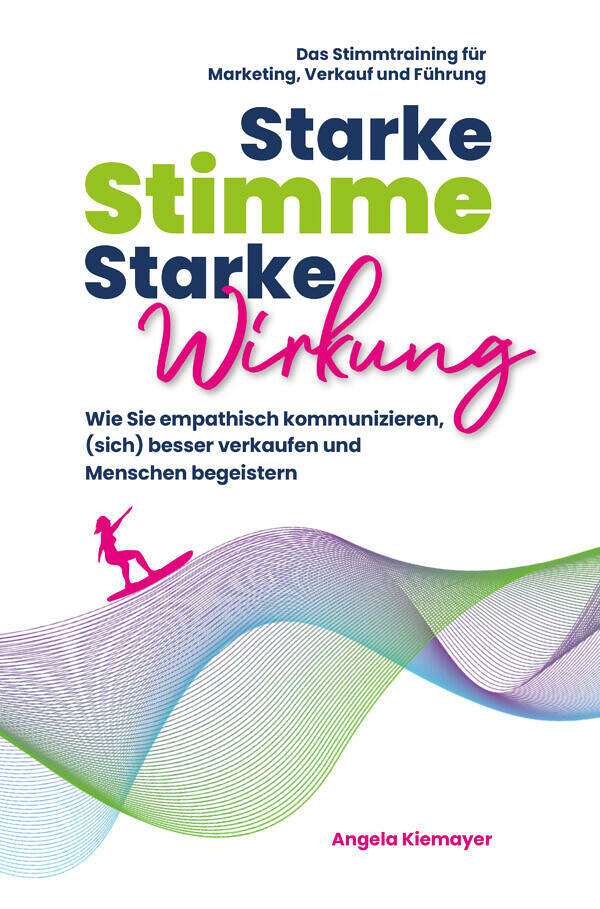 BUCH Starke Stimme - Starke Wirkung